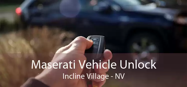 Maserati Vehicle Unlock Incline Village - NV