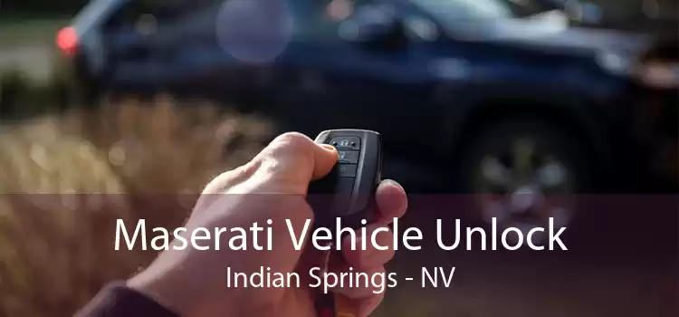 Maserati Vehicle Unlock Indian Springs - NV