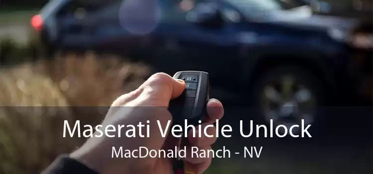 Maserati Vehicle Unlock MacDonald Ranch - NV