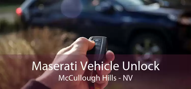 Maserati Vehicle Unlock McCullough Hills - NV