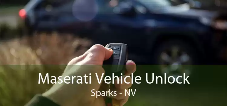 Maserati Vehicle Unlock Sparks - NV