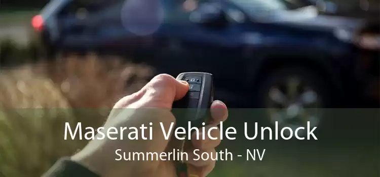 Maserati Vehicle Unlock Summerlin South - NV