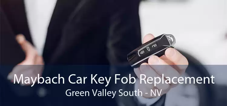 Maybach Car Key Fob Replacement Green Valley South - NV