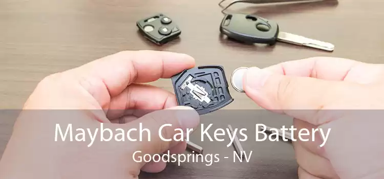 Maybach Car Keys Battery Goodsprings - NV