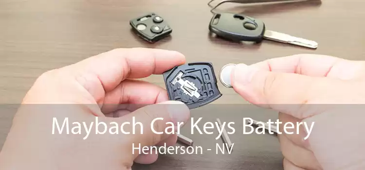 Maybach Car Keys Battery Henderson - NV