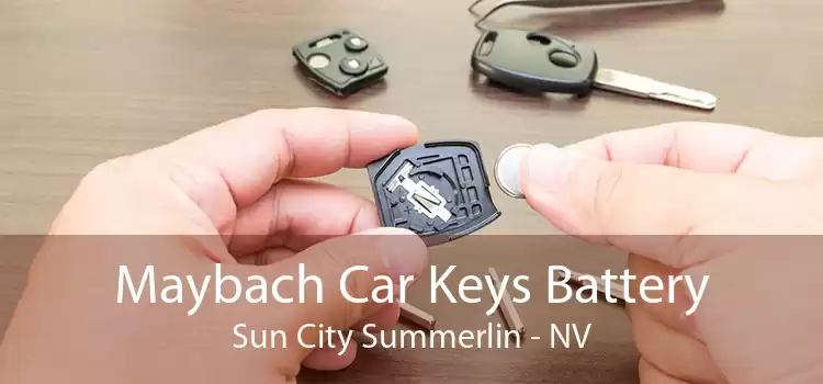 Maybach Car Keys Battery Sun City Summerlin - NV