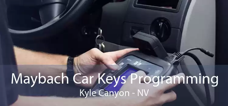 Maybach Car Keys Programming Kyle Canyon - NV