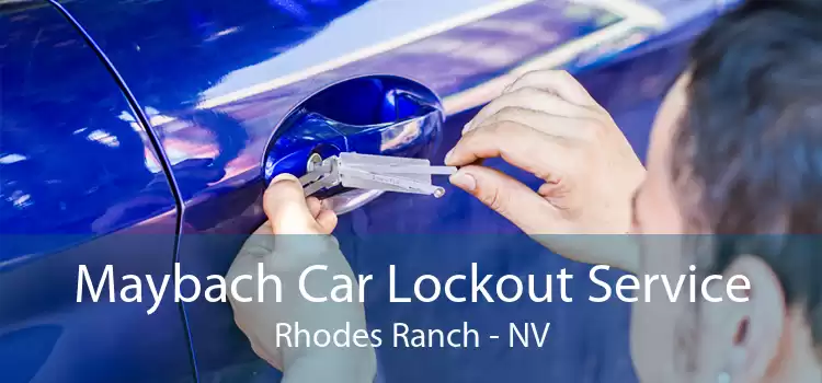 Maybach Car Lockout Service Rhodes Ranch - NV
