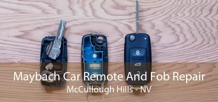 Maybach Car Remote And Fob Repair McCullough Hills - NV