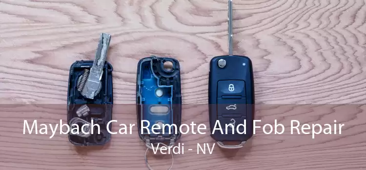 Maybach Car Remote And Fob Repair Verdi - NV