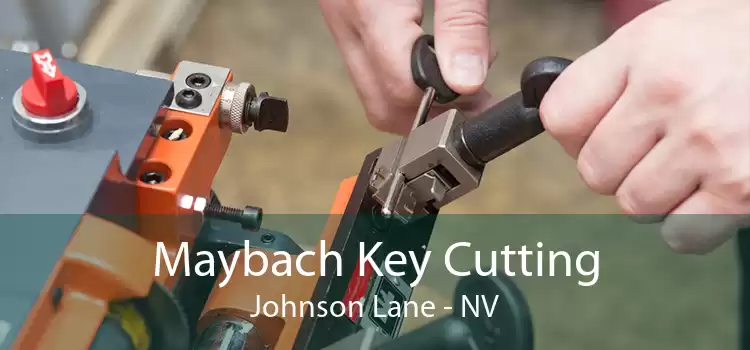 Maybach Key Cutting Johnson Lane - NV