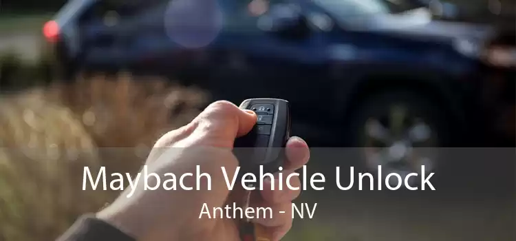 Maybach Vehicle Unlock Anthem - NV