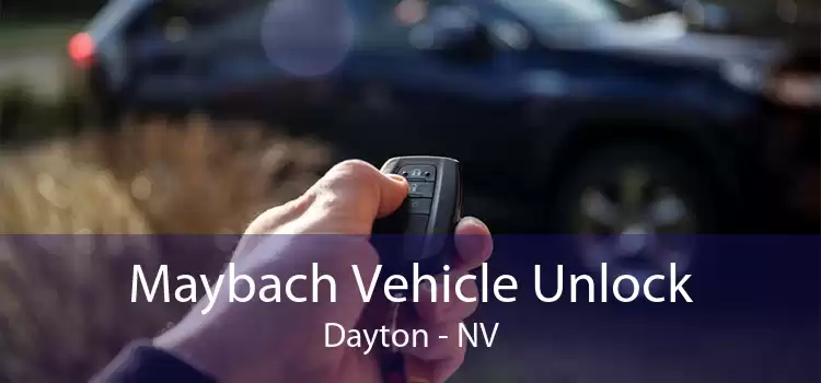 Maybach Vehicle Unlock Dayton - NV