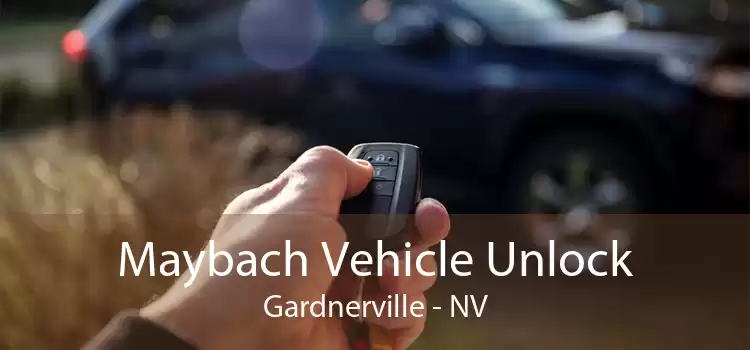 Maybach Vehicle Unlock Gardnerville - NV