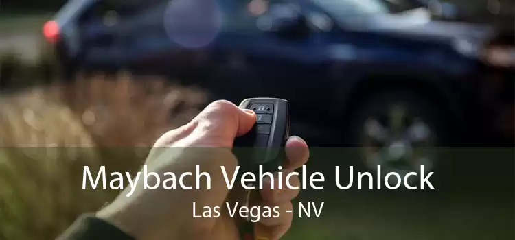 Maybach Vehicle Unlock Las Vegas - NV