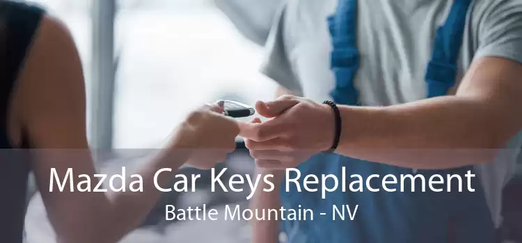 Mazda Car Keys Replacement Battle Mountain - NV