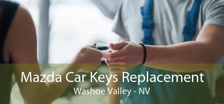 Mazda Car Keys Replacement Washoe Valley - NV