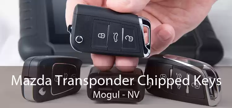 Mazda Transponder Chipped Keys Mogul - NV