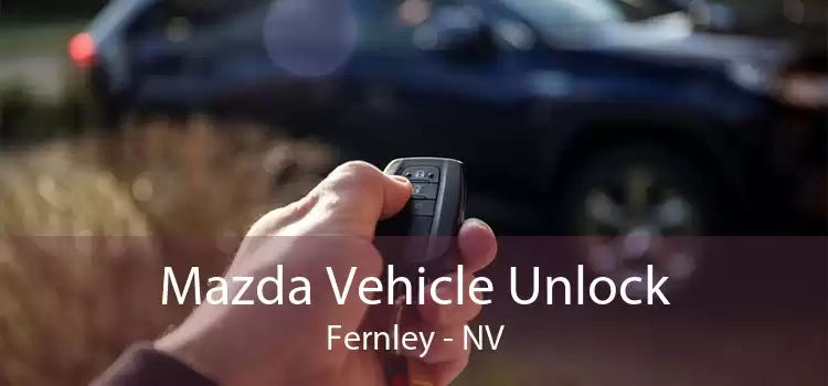 Mazda Vehicle Unlock Fernley - NV