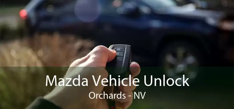 Mazda Vehicle Unlock Orchards - NV