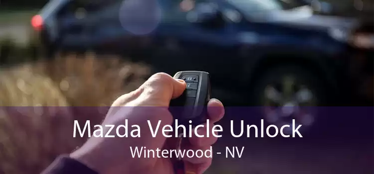 Mazda Vehicle Unlock Winterwood - NV