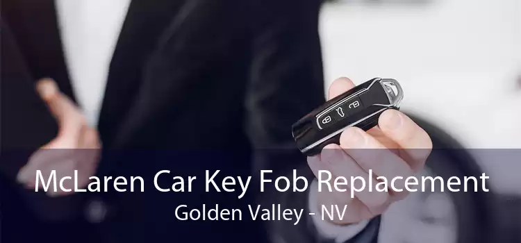 McLaren Car Key Fob Replacement Golden Valley - NV