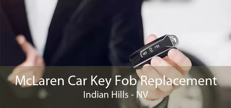 McLaren Car Key Fob Replacement Indian Hills - NV