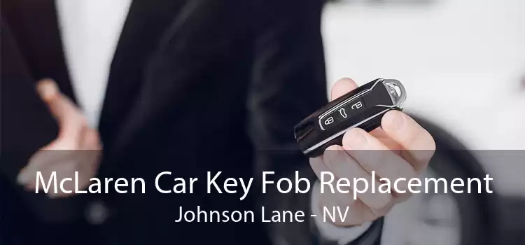 McLaren Car Key Fob Replacement Johnson Lane - NV