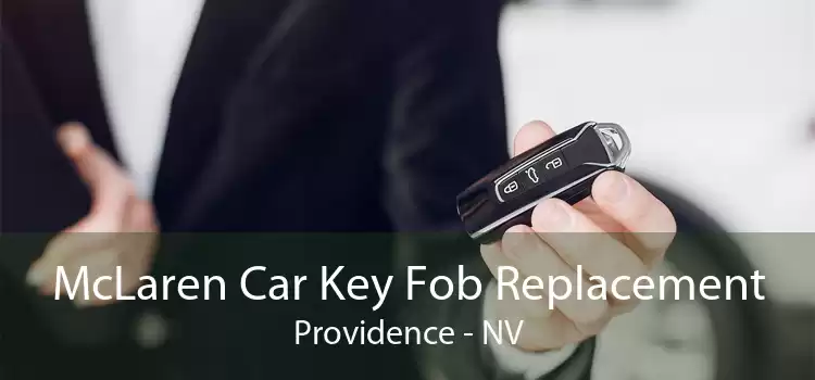 McLaren Car Key Fob Replacement Providence - NV