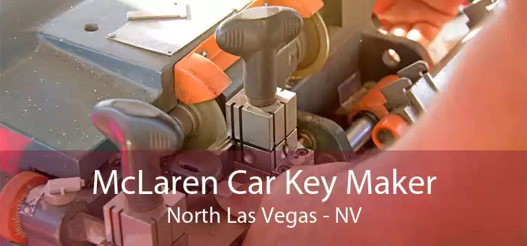 McLaren Car Key Maker North Las Vegas - NV