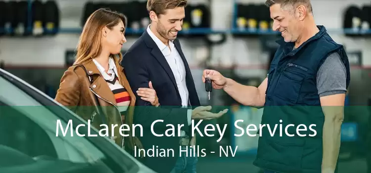 McLaren Car Key Services Indian Hills - NV