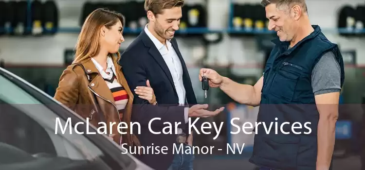 McLaren Car Key Services Sunrise Manor - NV