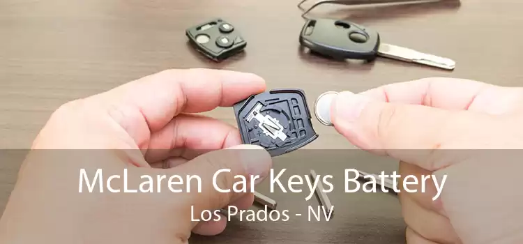 McLaren Car Keys Battery Los Prados - NV