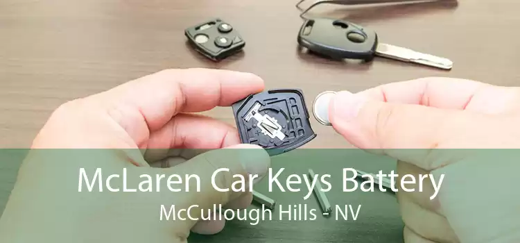 McLaren Car Keys Battery McCullough Hills - NV