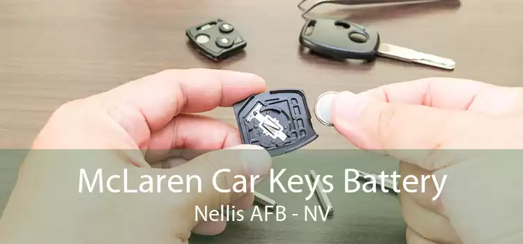McLaren Car Keys Battery Nellis AFB - NV