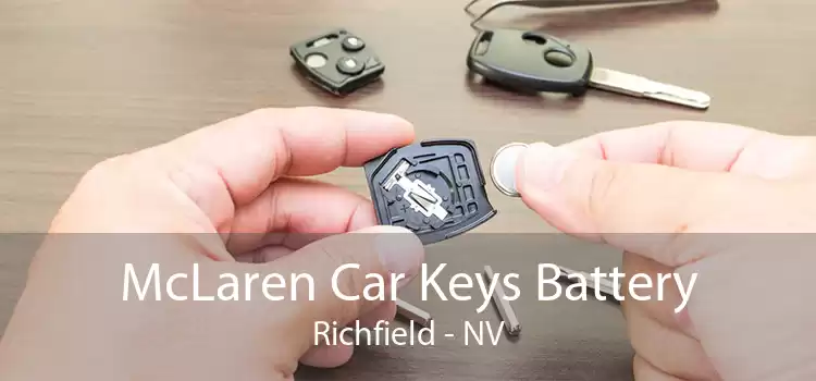 McLaren Car Keys Battery Richfield - NV