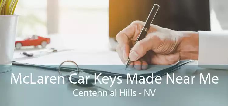 McLaren Car Keys Made Near Me Centennial Hills - NV