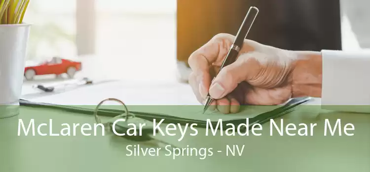McLaren Car Keys Made Near Me Silver Springs - NV