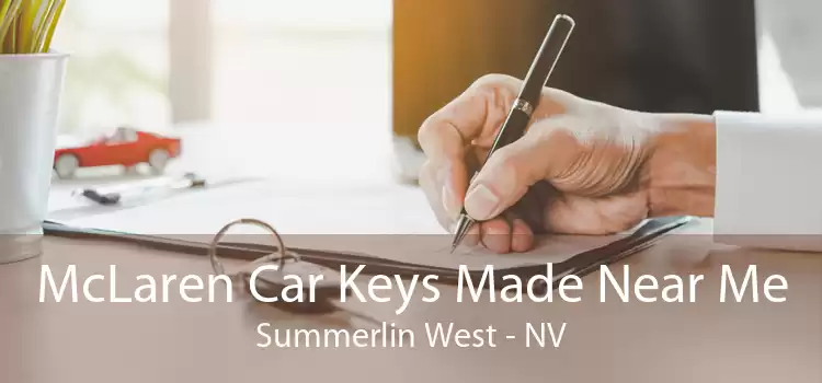 McLaren Car Keys Made Near Me Summerlin West - NV