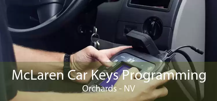 McLaren Car Keys Programming Orchards - NV