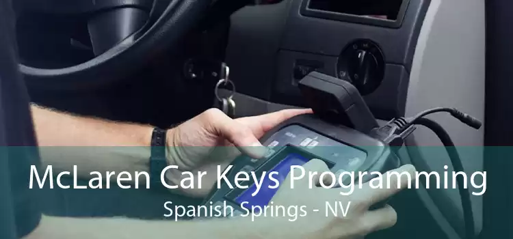 McLaren Car Keys Programming Spanish Springs - NV