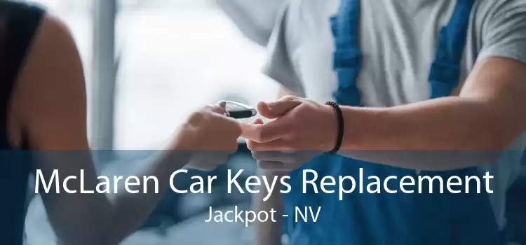 McLaren Car Keys Replacement Jackpot - NV
