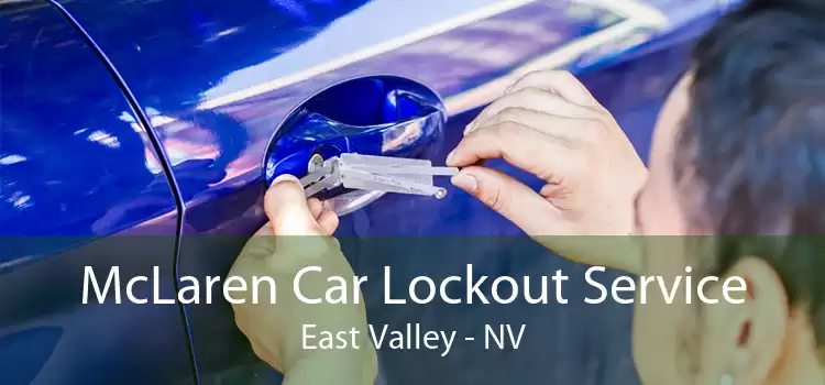 McLaren Car Lockout Service East Valley - NV