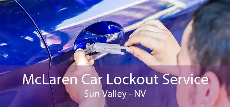 McLaren Car Lockout Service Sun Valley - NV