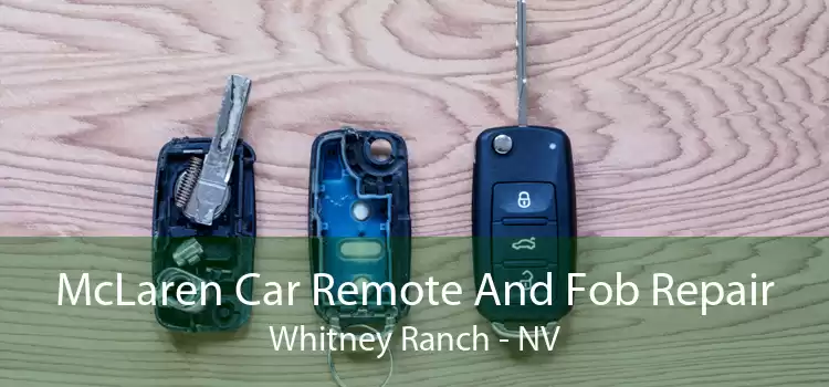 McLaren Car Remote And Fob Repair Whitney Ranch - NV