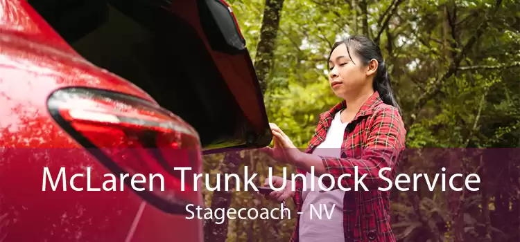 McLaren Trunk Unlock Service Stagecoach - NV