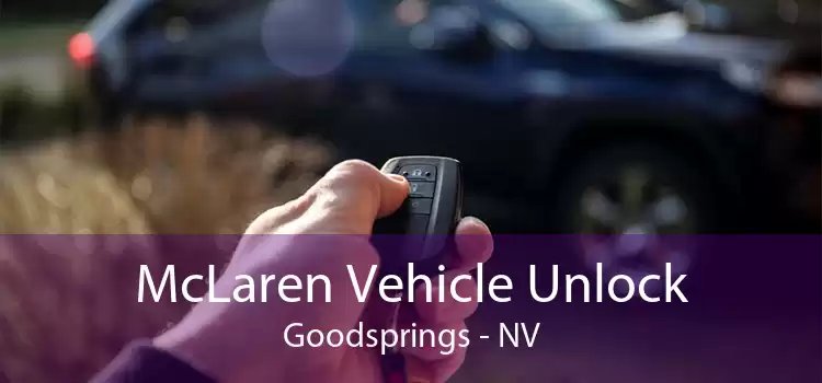 McLaren Vehicle Unlock Goodsprings - NV