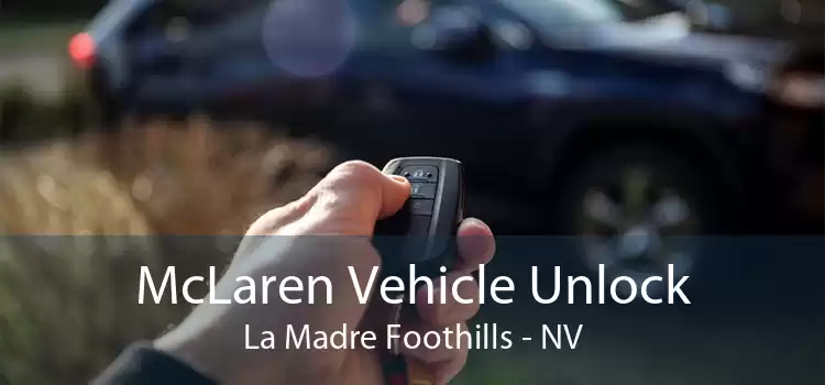 McLaren Vehicle Unlock La Madre Foothills - NV