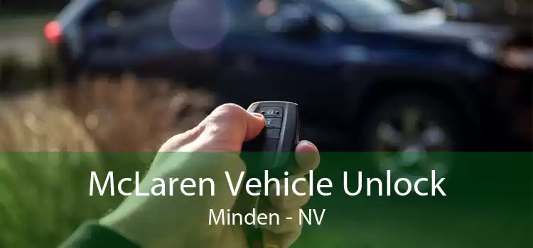 McLaren Vehicle Unlock Minden - NV
