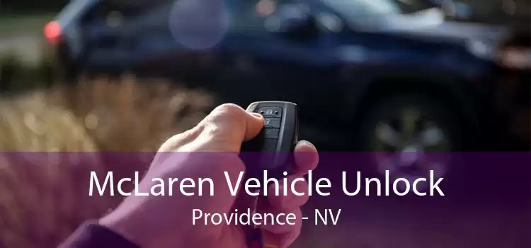 McLaren Vehicle Unlock Providence - NV